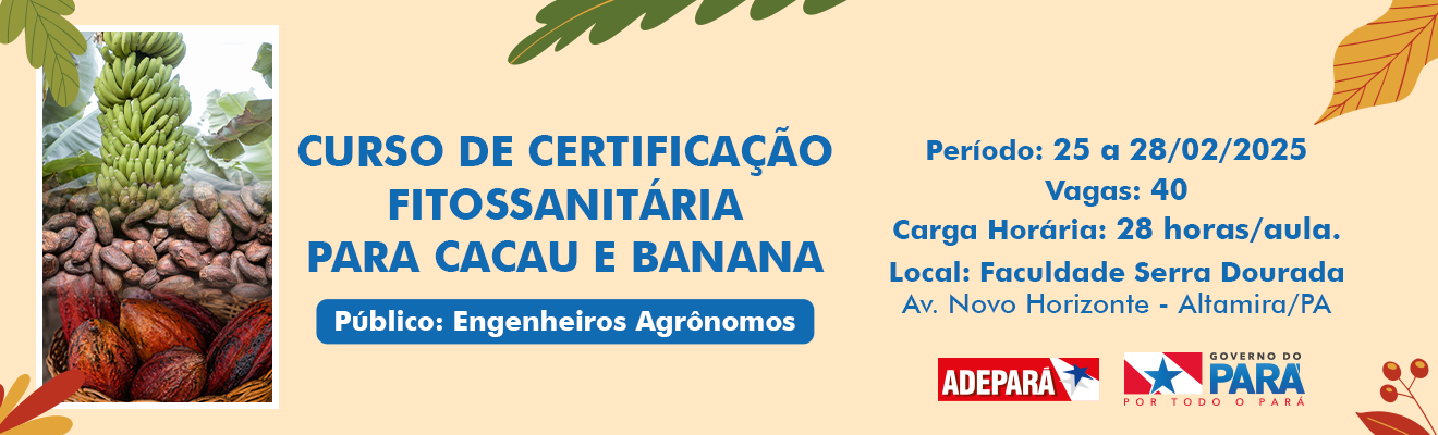 BANNER EM FUNDO BEGE, à esquerda foto de cacau e banana, ao centro a frase com título do curso e á direita informações sobre o curso